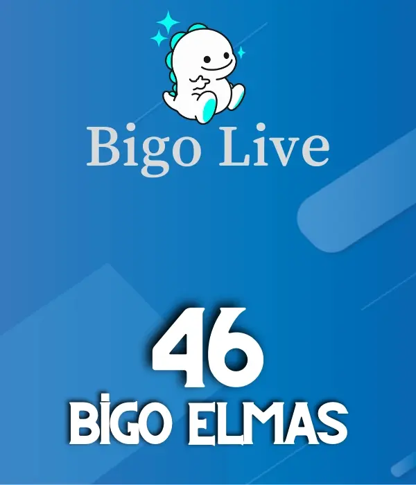 Bigo Live 46 Elmas