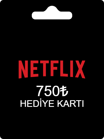 750 TL Netflix Hediye Kartı